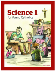 Science 1 for Young Catholics